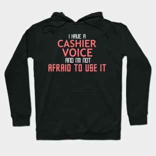 Cashier Voice Cool Typography Job Design Hoodie